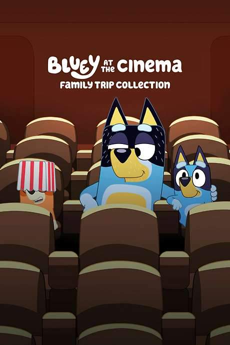 Bluey at the Cinema: Family Trip Collection